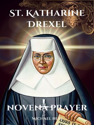 cover image of St. Katharine Drexel novena prayer